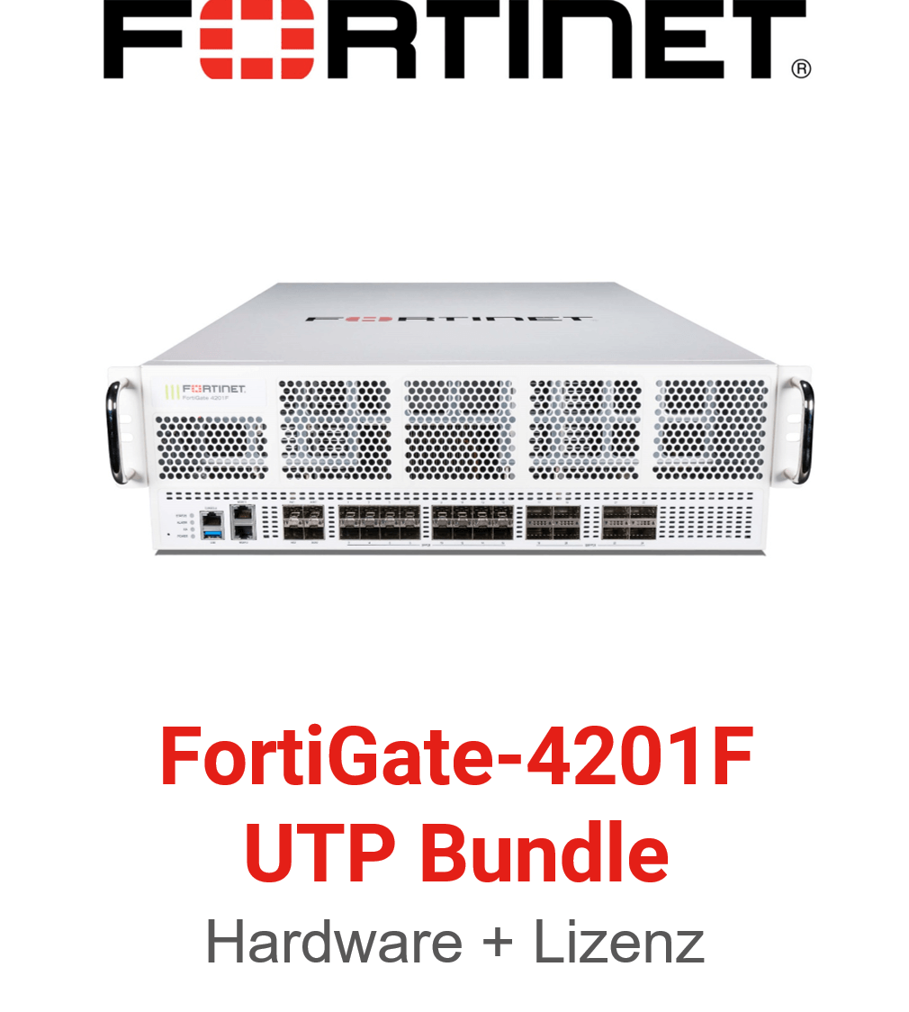 Fortinet FortiGate-4201F - UTM/UTP Bundle (Hardware + Lizenz)