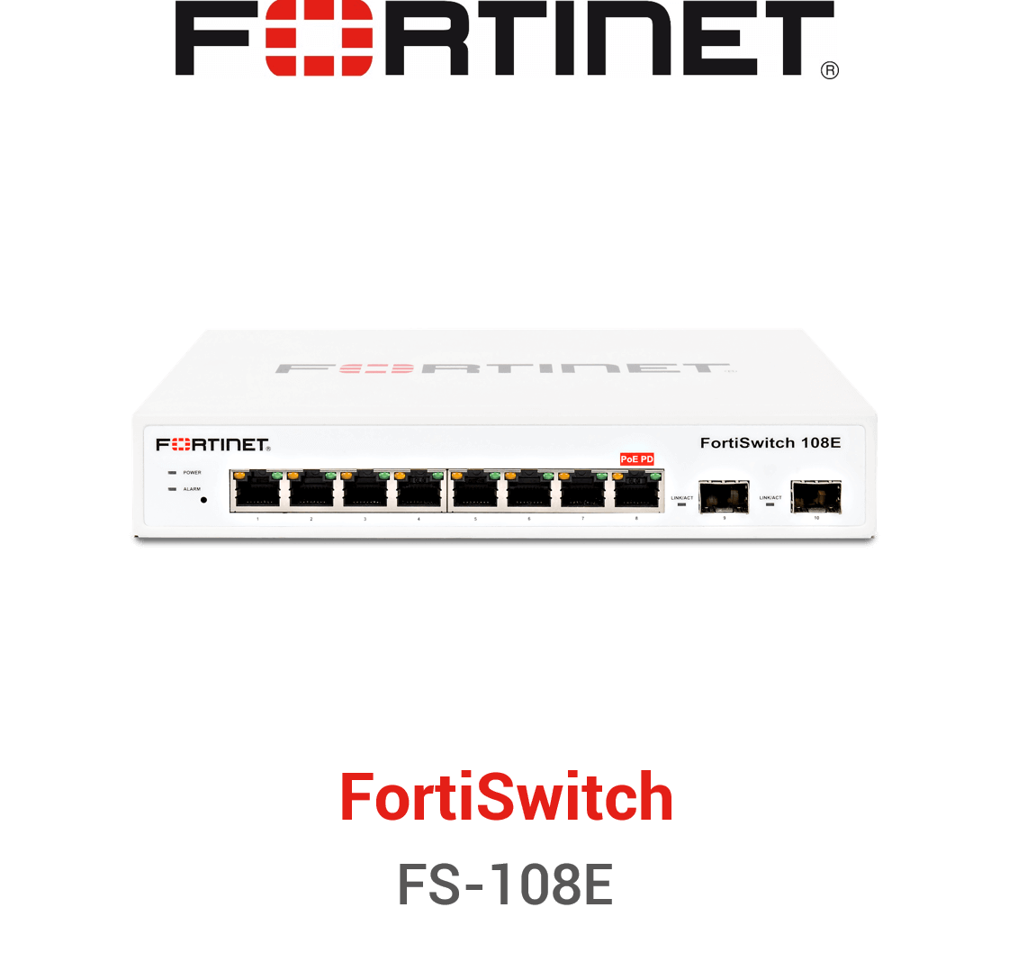 Fortinet FortiSwitch-108E (End of Sale/Life)