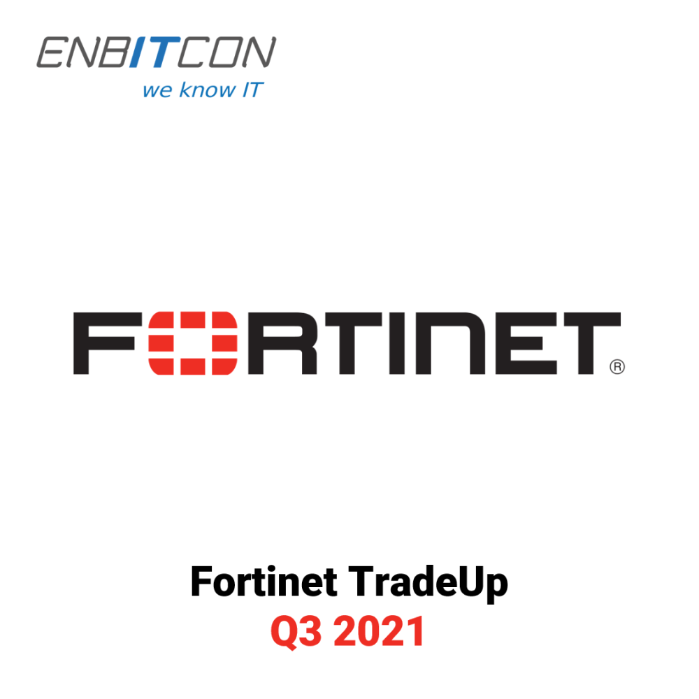Fortinet TradeUp Q3 2021 Fortinet TradeUp Q3 2021 Blog