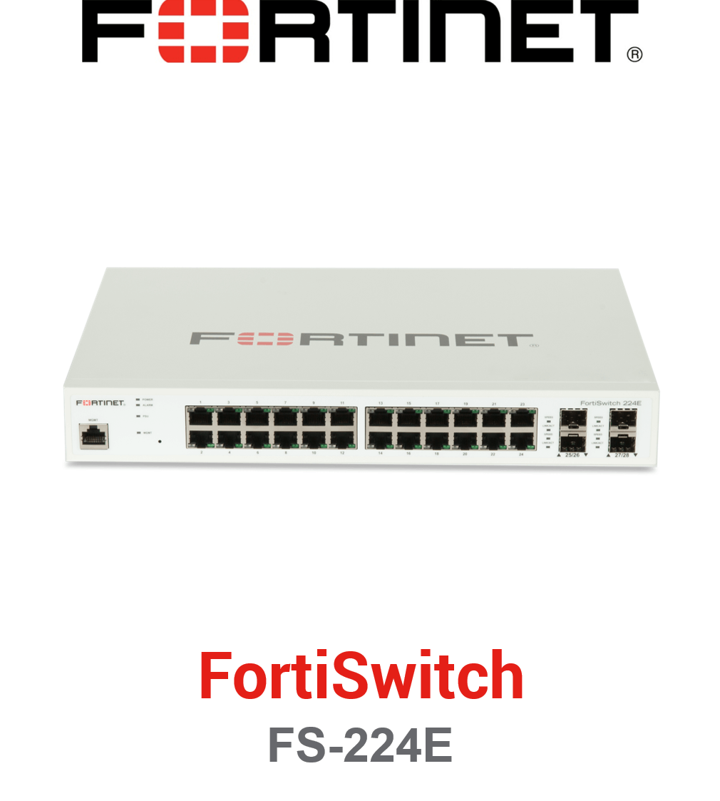 Fortinet FortiSwitch-224E