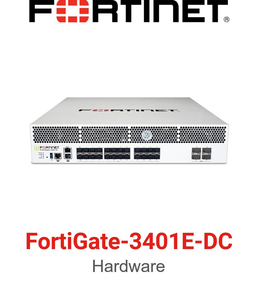 Fortinet FortiGate 3401E DC Firewall
