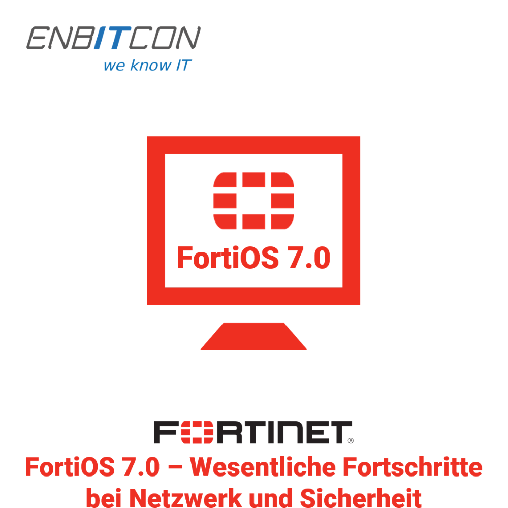 Fortinet FortiOS 7.0 Blog