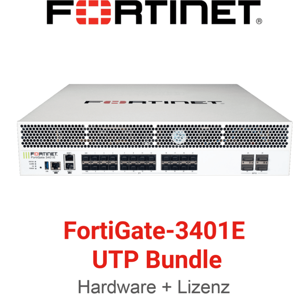 Fortinet FortiGate-3401E - UTM/UTP Bundle (Hardware + Lizenz)