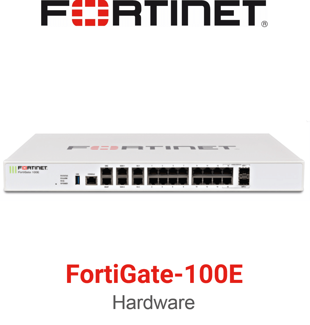 Fortinet FortiGate 100E Firewall