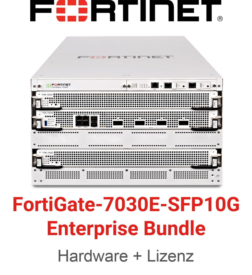 Fortinet FortiGate-7030E-SFP10G - Enterprise Bundle (Hardware + Lizenz)