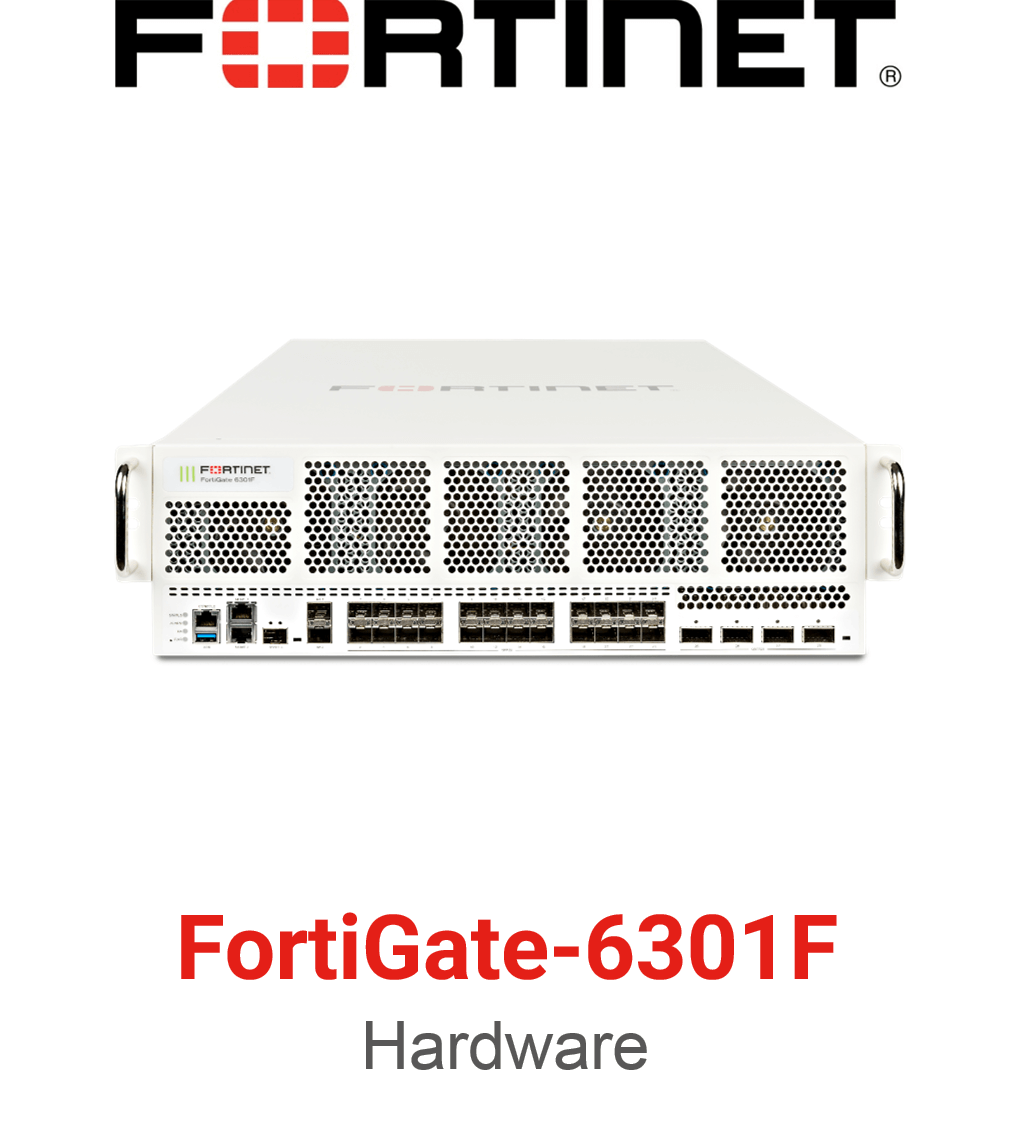 Fortinet FortiGate 6301F Firewall