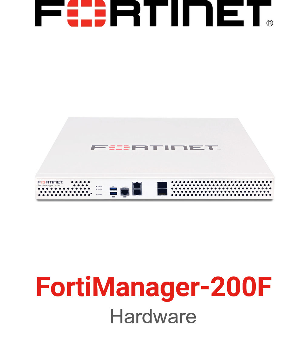 Fortinet FortiManager-200F (End of Sale/Life)