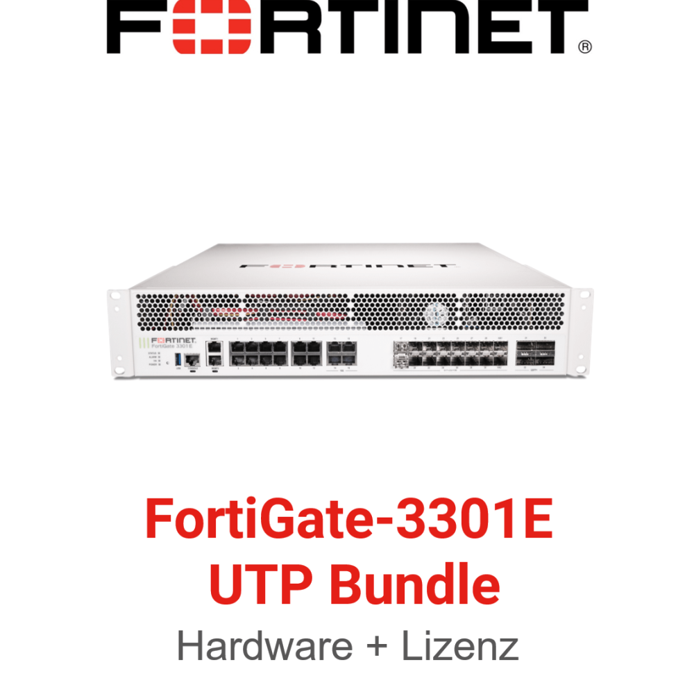 Fortinet FortiGate-3301E - UTM/UTP Bundle (Hardware + Lizenz)