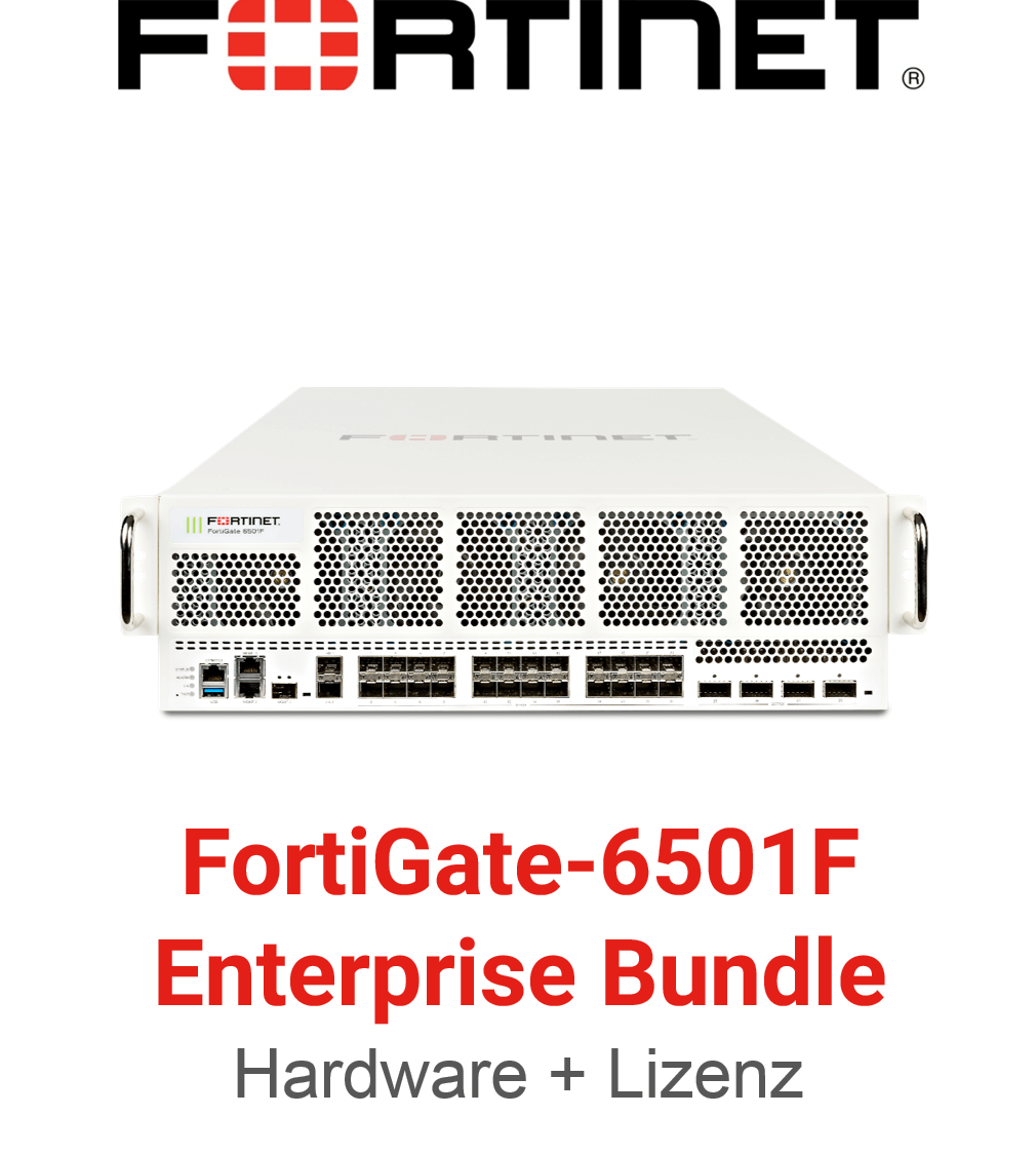 Fortinet FortiGate-6501F - Enterprise Bundle (Hardware + Lizenz)