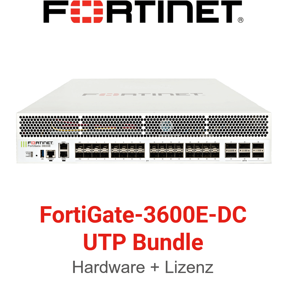 Fortinet FortiGate-3600E-DC - UTM/UTP Bundle (Hardware + Lizenz)