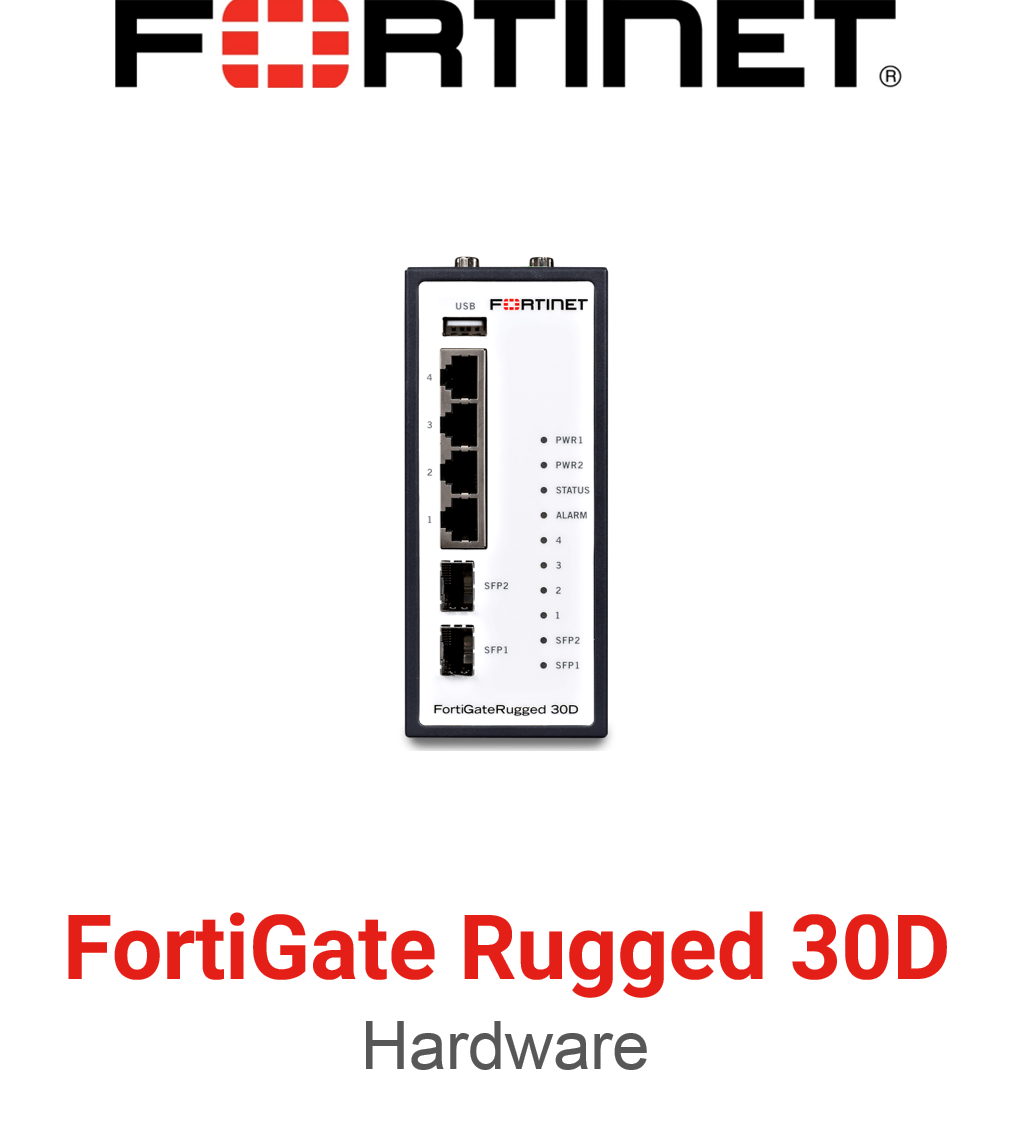 Fortinet FortiGateRugged 30D Firewall
